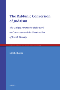 Rabbinic Conversion of Judaism