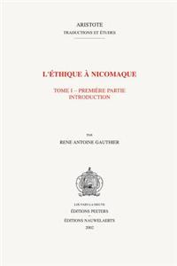 L'Ethique a Nicomaque I, 1