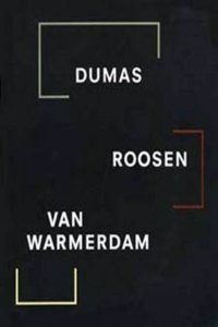 Dumas, Roosen, Van Warmerdam