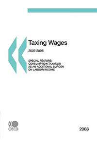Taxing Wages 2008