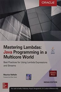 Mastering Lambdas: Java Programming in a Multicore World