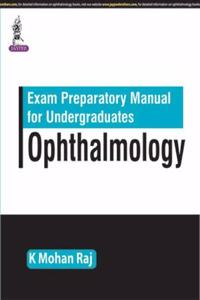 Exam Preparatory Manual for Undergraduates Ophthalmology