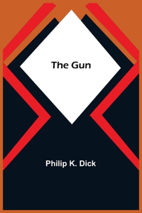 Gun