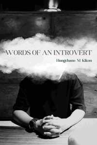 Words of an Introvert