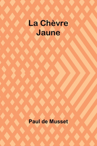 Chèvre Jaune