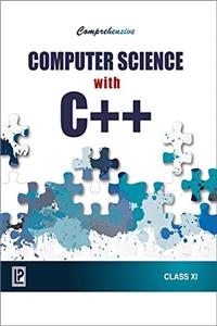 Comprehensive Computer Science with C++ XI