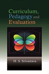 Curriculum, Pedagogy and Evaluation