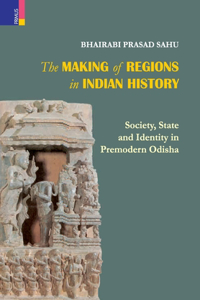 Making of Regions in Indian History