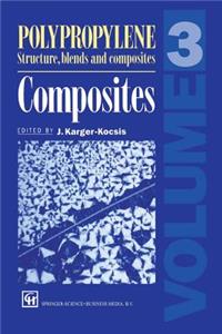 Polypropylene Structure, Blends and Composites