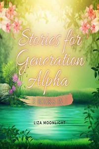 Stories for Generation Alpha