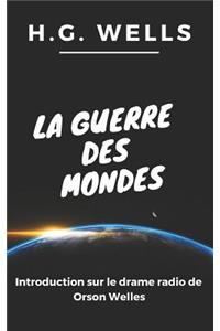 La Guerre Des Mondes