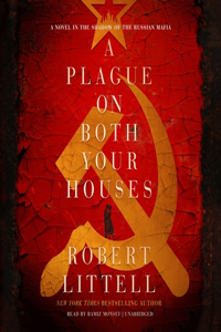 Plague on Both Your Houses