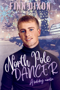 North Pole Dancer