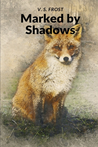 Marked Shadows