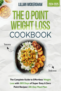0 Point Weight Loss Cookbook 2024-2025