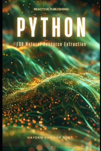 Python for Natural Resource Extraction