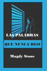 palabras que nunca dije
