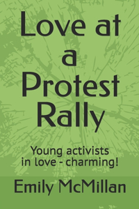 Love at a Protest Rally