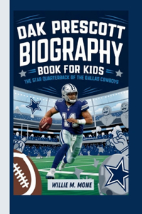 Dak Prescott Biography Book for Kids