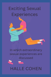 Exciting Sexual Experiences