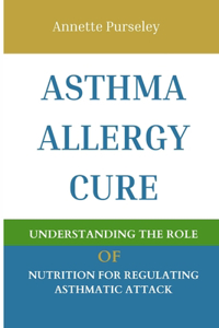 Asthma Allergy Cure