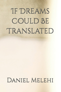 If Dreams Could Be Translated