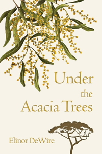 Under the Acacia Trees