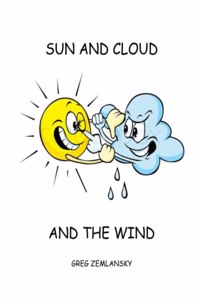 Sun and Cloud and Wind