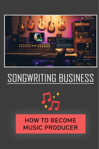 Songwriting Business