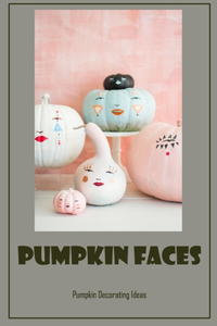 Pumpkin Faces