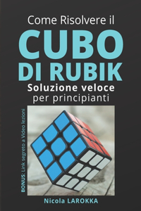 Come risolvere il cubo di Rubik