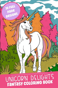 Unicorn Delights Fantasy Coloring Book