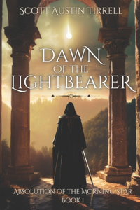 Dawn of the Lightbearer