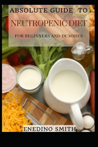 Absolute Guide To Neutropenic Diet For Beginners And Dummies