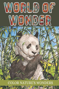World Of Wonder Color Nature's Wonders