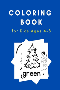 Coloring Book for Kids Ages 4-8