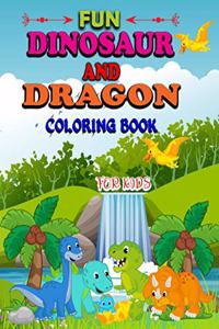 Fun Dinosaur and Dragon Coloring Book for Kids