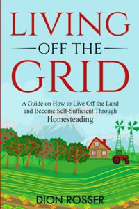 Living off The Grid