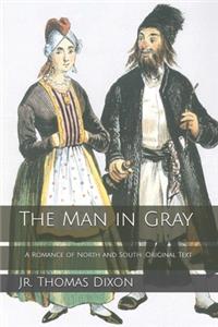 The Man in Gray