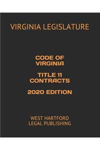 Code of Virginia Title 11 Contracts 2020 Edition