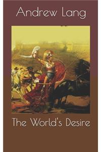 The World's Desire