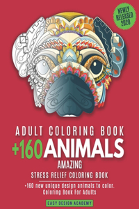 Adult Coloring Book Animals Amazing - Stress Relief Coloring Book