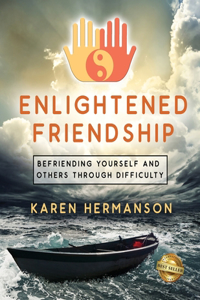 Enlightened Friendship