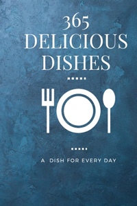 365 delicious Dishes