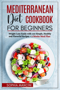 Mediterranean Diet Cookbook for Beginners