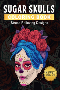 Sugar Skulls Coloring Book