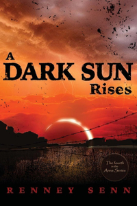 Dark Sun Rises