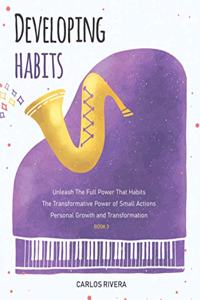 Developing Habits