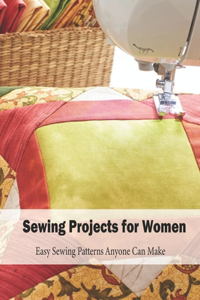 Sewing Projects for Women
