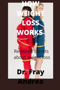 How Weight Loss Works
